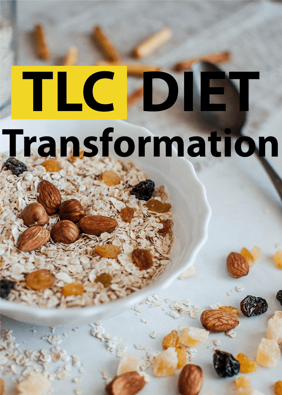 TLC Diet Transformation