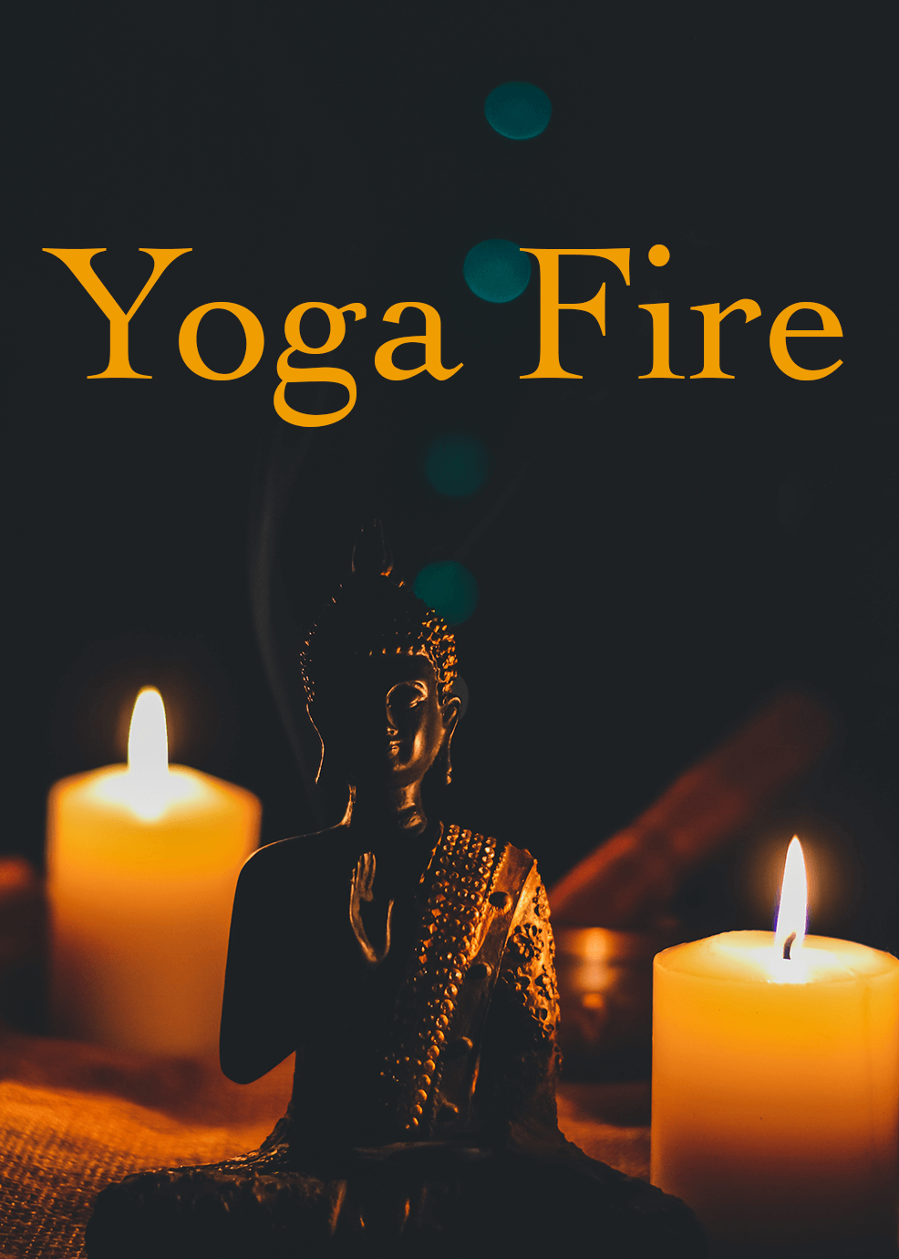 Yoga Fire