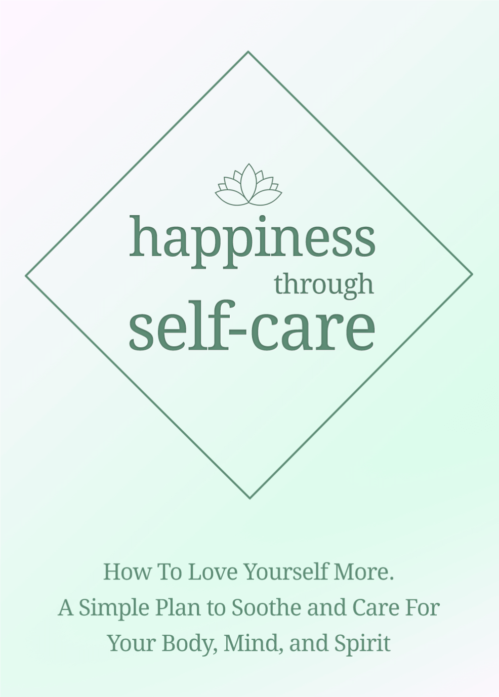 Happiness Through Self-care