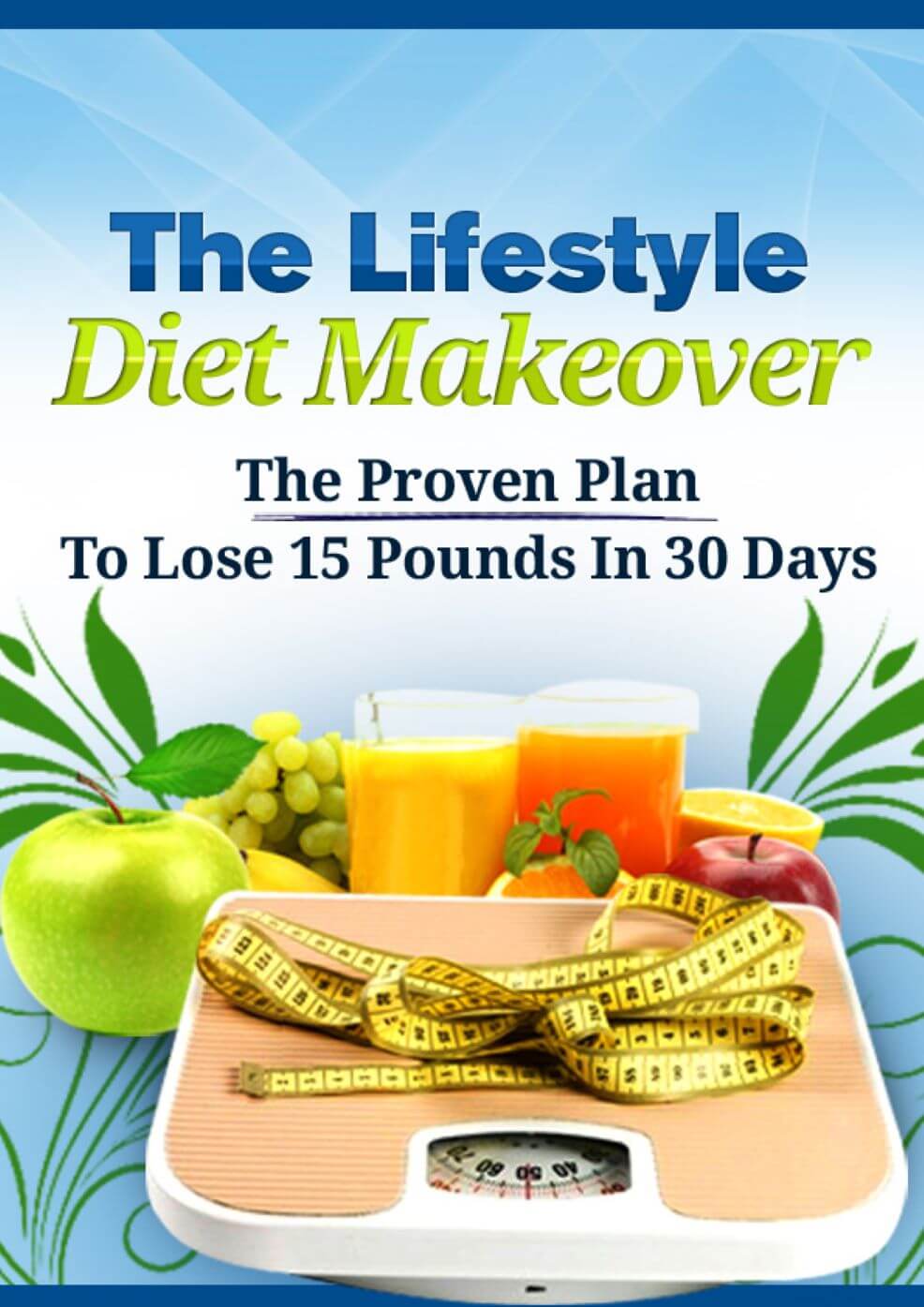 The Life Style Diet Makeover