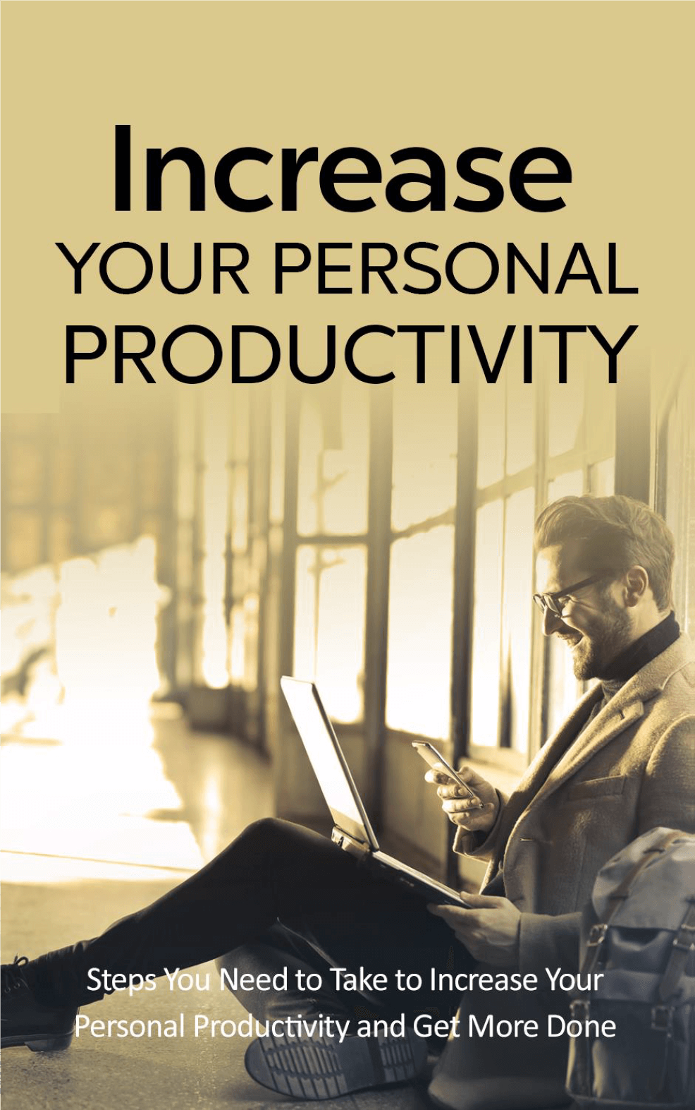 Increase Your Personal Productivity