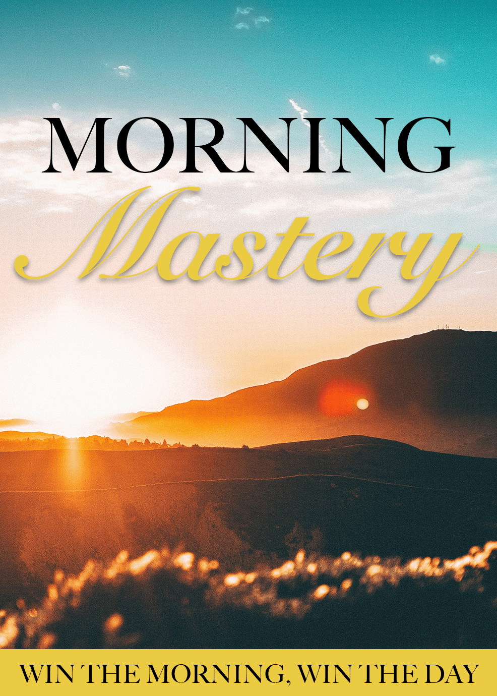 Morning Mastery Video